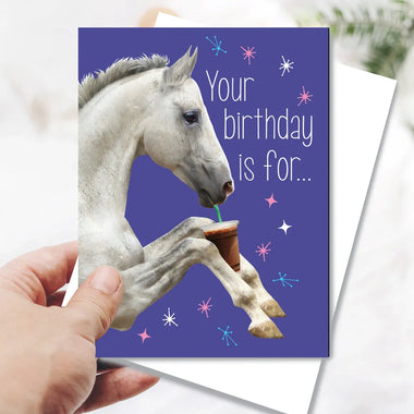 “Your birthday is for…” Card