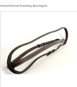 Round Raised Standing Martingale