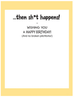 "I Wasn't Going to Drink but..." Birthday Card