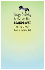 "Stand out in the crowd" Birthday Card
