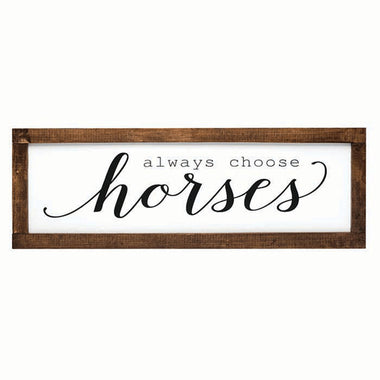 Always Choose Horses Wall Art
