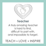 Teach , Love, Inspire Pendant